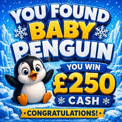 🐧 £250 CASH 🐧