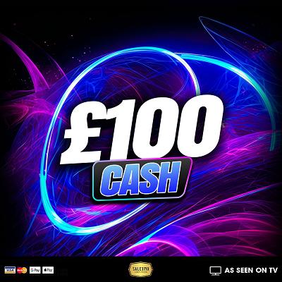 £100 CASH 