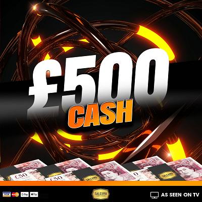 £500 CASH 