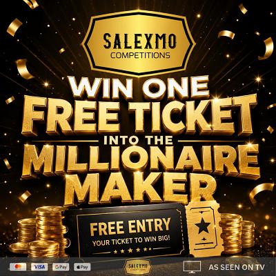 1 FREE TICKET INTO THE MILLIONAIRE MAKER 