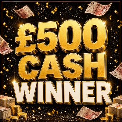 £500 CASH 