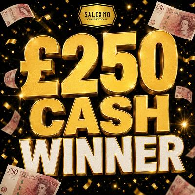 £250 CASH 