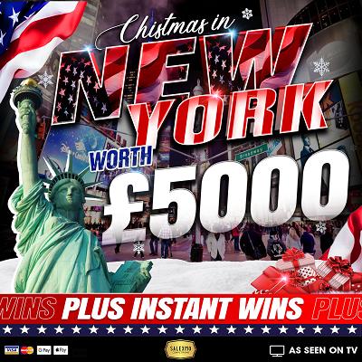 £5,000 TRIP TO NYC, PLUS £5,000 CASH INSTANT WINS 23/7/26