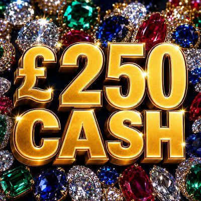 £250 CASH 