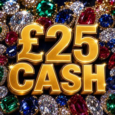 £25 CASH 