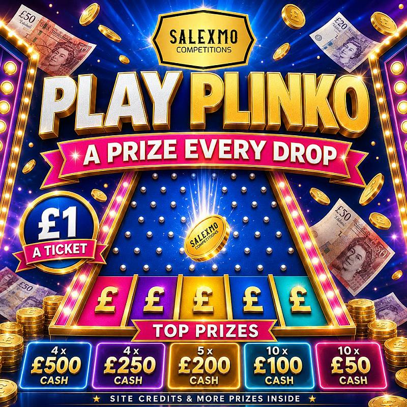 PLINKO PRIZE EVERYTIME, PLUS £500 CASH END PRIZE 12/8/26