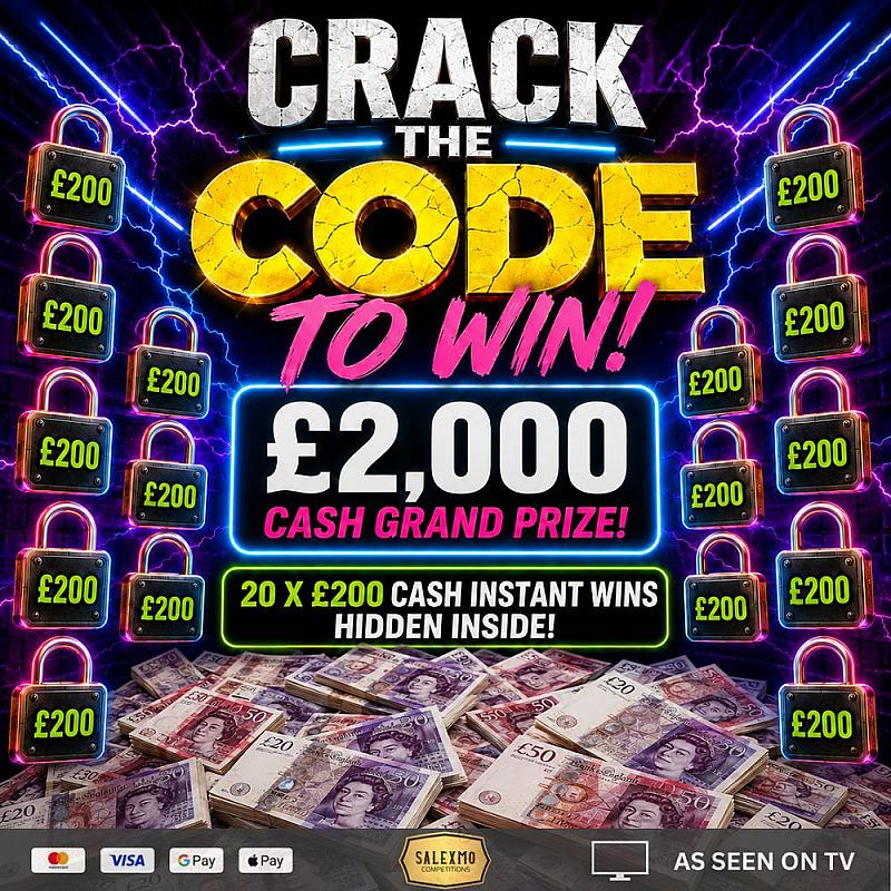 £2000 CASH, PLUS 20 X £200 CASH INSTANT WINS 17/8/26