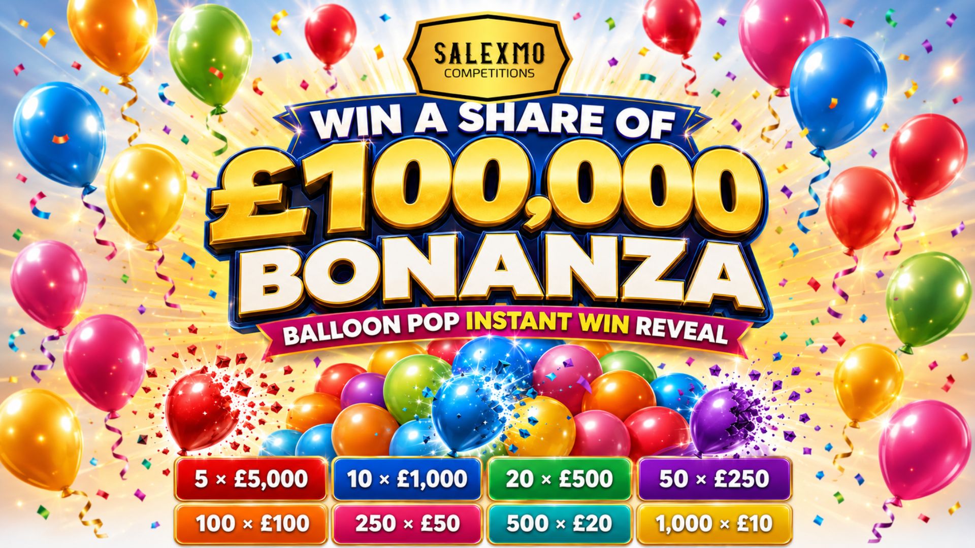 WIN A SHARE OF £100,000 CASH BONANZA 20/8/26