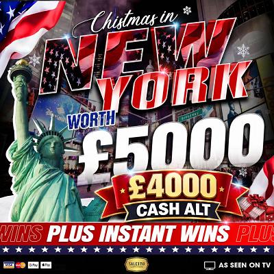 £5,000 TRIP TO NYC, PLUS £5,000 CASH INSTANT WINS 23/7/26