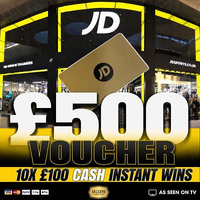 £500 JD VOUCHER PLUS 10 X £100 CASH INSTANT WINS 21/8/26