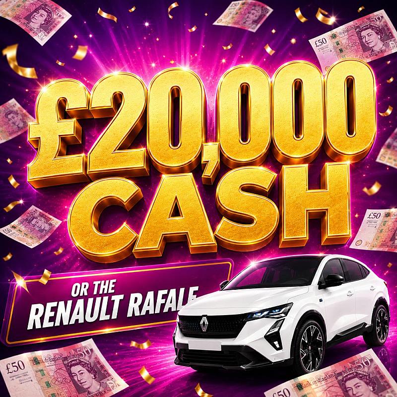 2025 RENAULT RAFALE , PLUS £10K INSTANT WINS 31/7/26
