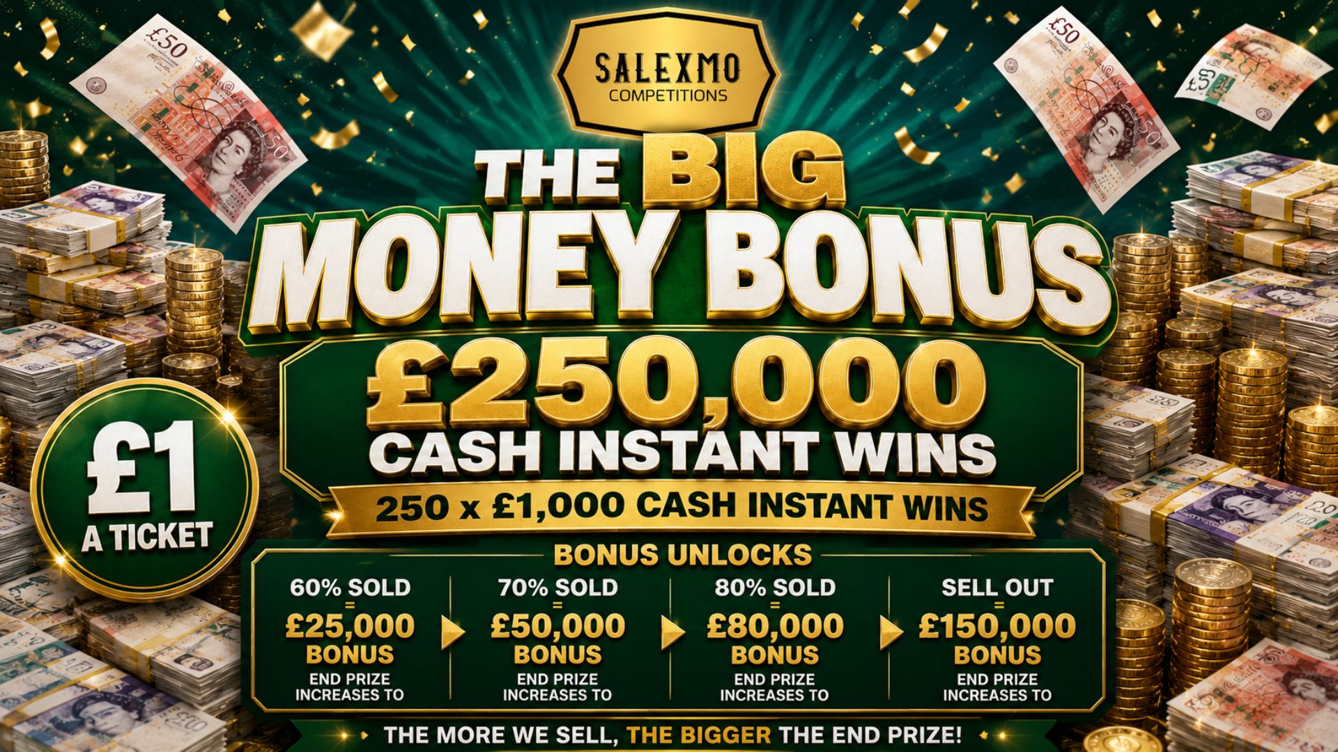 BIG MONEY BONUS COMP, £250K INSTANT WINS 2/11/26