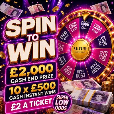 SUPPER LOW ODDS £2000 CASH END PRIZE WITH 10 X £500 CASH INSTANT WINS 21/9/26