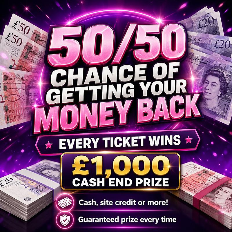 MEGA NEW PRIZE EVERYTIME!!, 50% GET YOUR MONEY BACK OR MORE 5/10/26