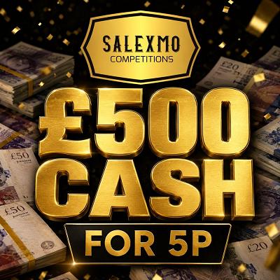 £500 CASH FOR 5P 9/10/26