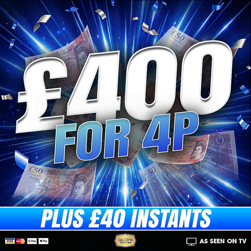 £400 CASH END PRIZE PLUS CASH INSTANT WINS  2/10/26