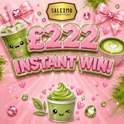 £222 CASH INSTANT WIN 