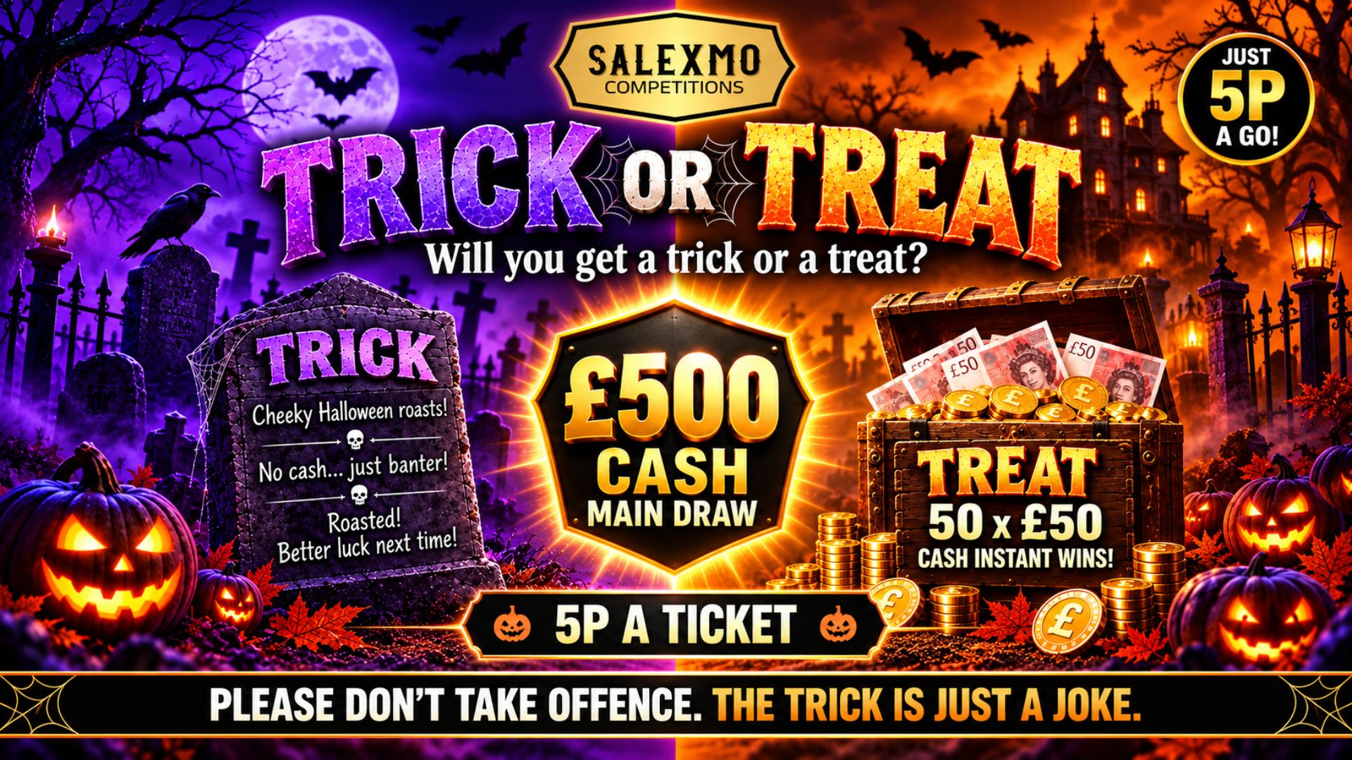 🎃 TRICK OR TREAT 🎃 31/10/26