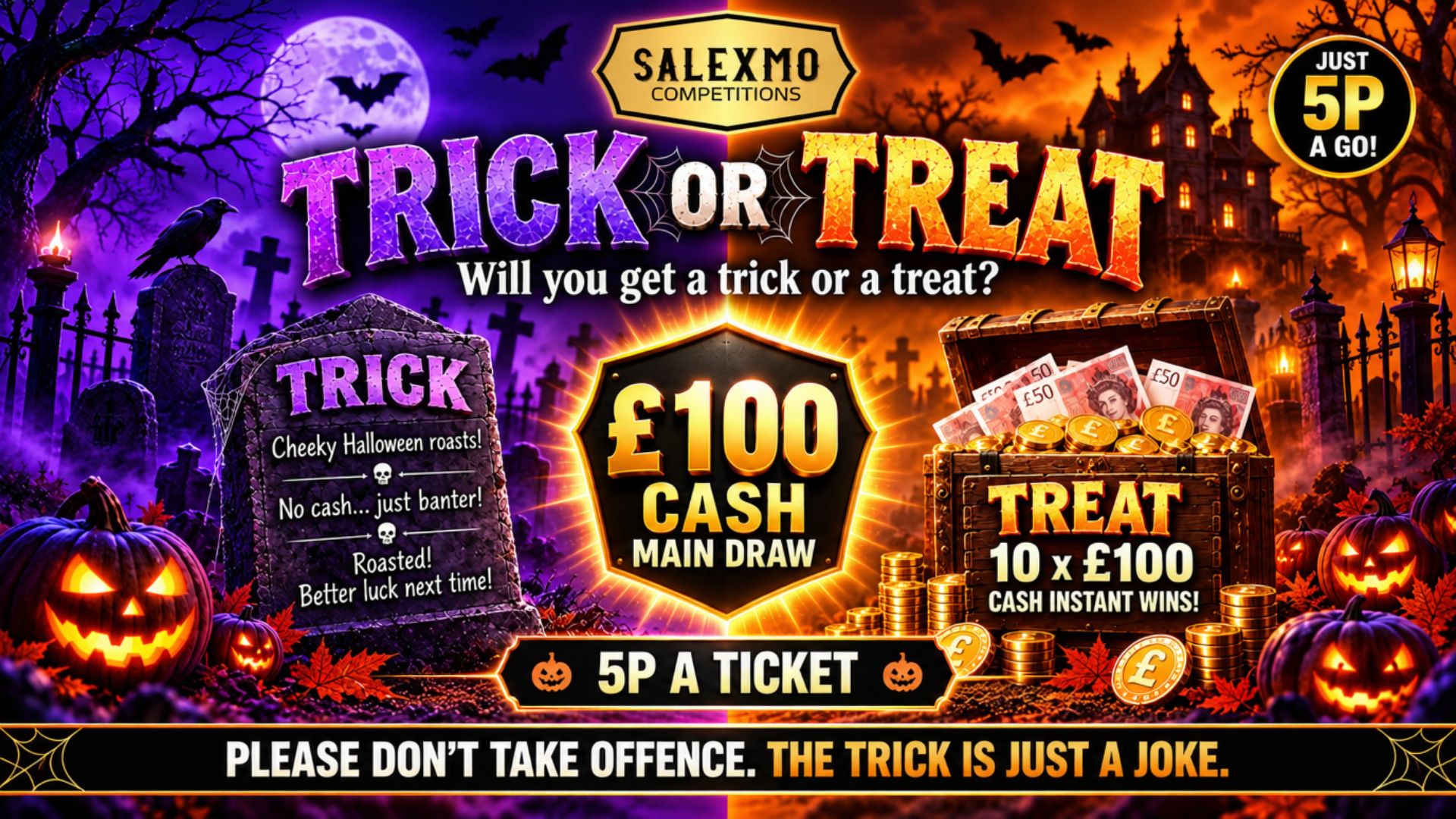 🎃 TRICK OR TREAT 🎃 31/10/26