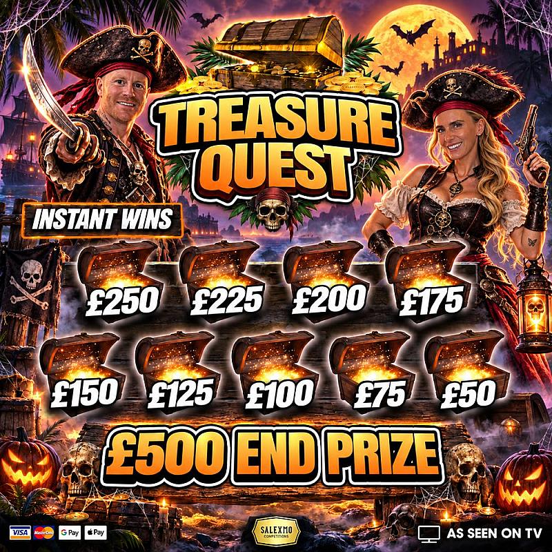 TREASURE QUEST £500 END PRIZE PLUS INSTANT CASH WINS 23/10/26