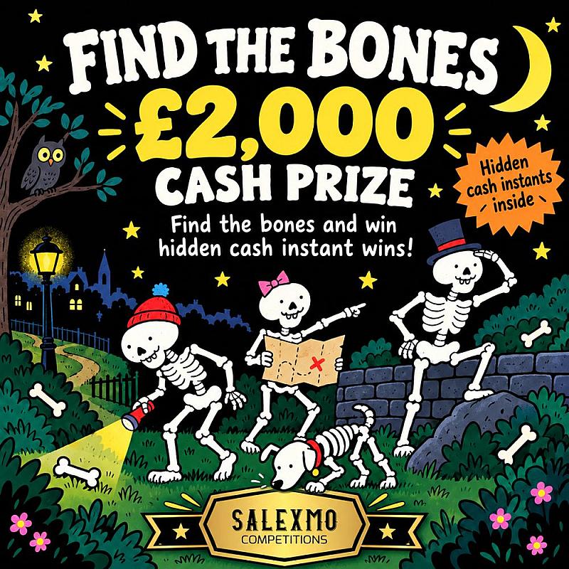 FIND THE FUNNY BONES TO WIN INSTANTLY, £2000 CASH END PRIZE 27/10/26