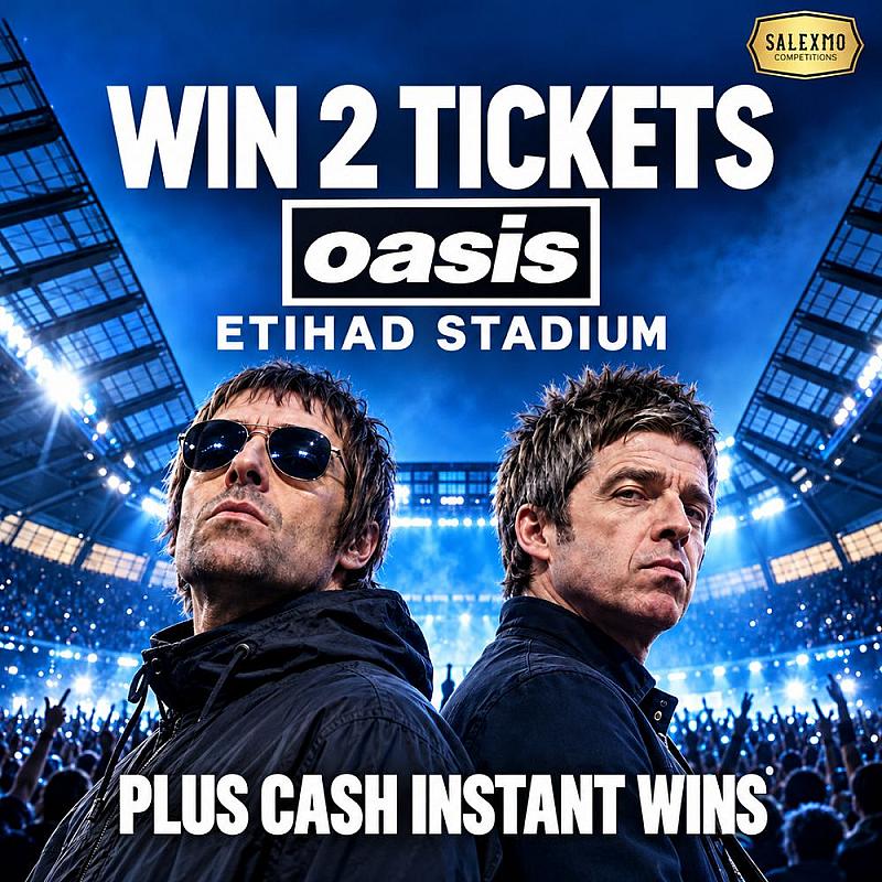 WIN 2 X TICKETS FOR OASIS JUNE 2027,  DRAWN 5/11/26